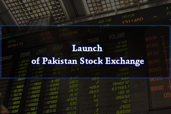 Launch of Pakistan Stock Exchange