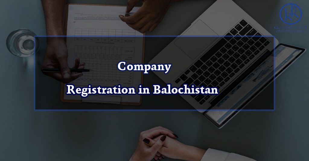 Company Registration in Balochistan